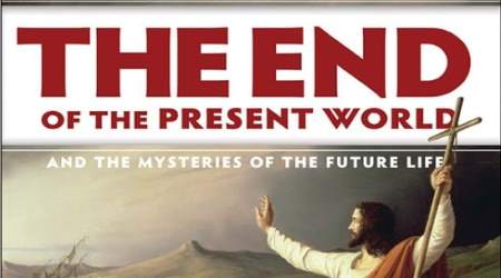 The End of the Present World and the Mysteries of the Future Life