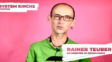 Rainer Teuber says he is 'gay, catholic, married to my husband since 2004 and have been working for the Catholic Church since 1996.' 