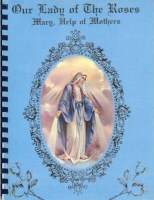 Our Lady of the Roses, Mary Help of Mothers - Blue Book