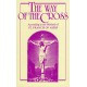 The Way of the Cross: According to the Method of St. Francis of Assisi