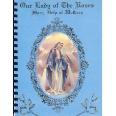 Our Lady of the Roses, Mary Help of Mothers - Blue Book