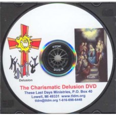 Charismatic Delusion DVD, The