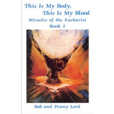 Miracles of the Eucharist: Book 1