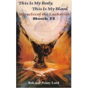 Miracles of the Eucharist: Book 2