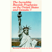 Incredible Bayside Prophecies on the United States and Canada!!, The